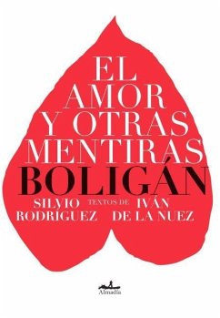 El Amor y Otras Mentiras - Boligan, Angel