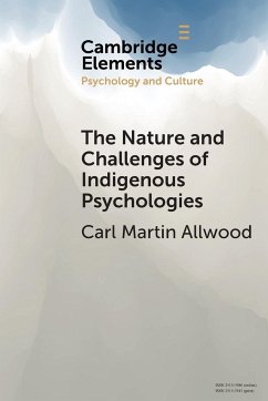 The Nature and Challenges of Indigenous Psychologies - Allwood, Carl Martin