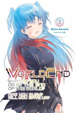 Worldend: What Do You Do at the End of the World? Are You Busy? Will You Save Us?, Vol. 3 - Kareno, Akira