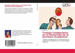 Trabajo Colaborativo en el Desarrollo de la Escritura Académica