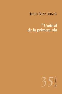 Umbral de la primera ola - Díaz Armas, Jesús