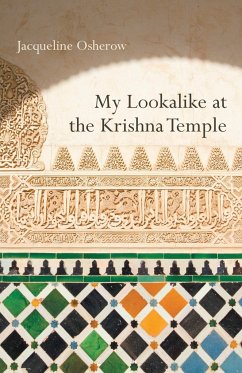 My Lookalike at the Krishna Temple - Osherow, Jacqueline