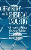 Chemistry and the Chemical Industry Chemistry and the Chemical Industry