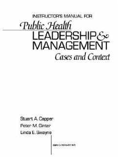 Public Health Leadership and Management: Cases and Context - Capper, Stuart A.