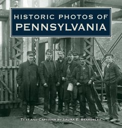 Historic Photos of Pennsylvania