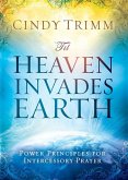 'Til Heaven Invades Earth