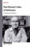 Paul Ricoeur's Idea of Reference: The Truth as Non-Reference