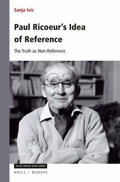 Paul Ricoeur's Idea of Reference - Ivic, Sanja