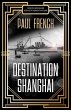 Destination Shanghai - Bild 1