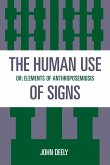 The Human Use of Signs