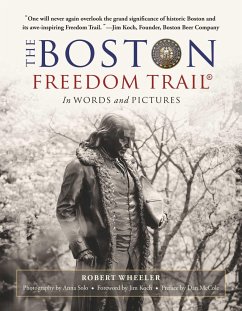 The Boston Freedom Trail - Wheeler, Robert