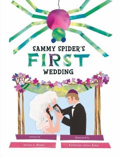 Sammy Spider's First Wedding - Rouss, Sylvia A
