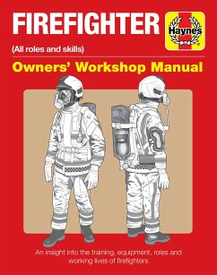 Firefighter Owners' Workshop Manual - Martin, Phil; White, Duncan J
