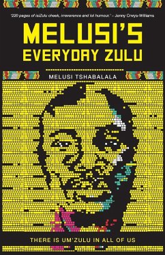 MELUSI'S EVERYDAY ZULU - Tshabalala, Melusi