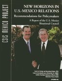 New Horizons in U.S.-Mexico Relations