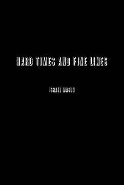Hard Times and Fine Lines - Mason, Israel