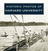 Historic Photos of Harvard University Historic Photos of Harvard University