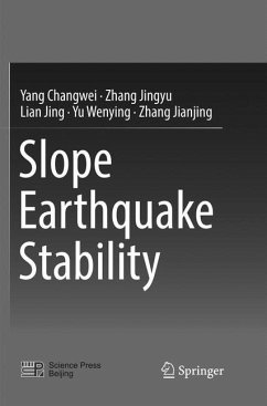 Slope Earthquake Stability - Changwei, Yang;Jingyu, Zhang;Jing, Lian