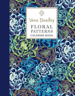 Vera Bradley Floral Patterns Coloring Book - Bradley, Vera
