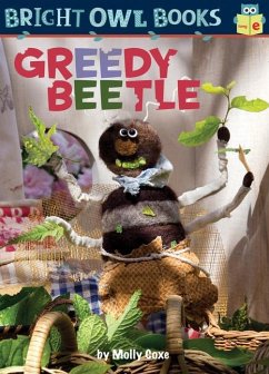 Greedy Beetle - Coxe, Molly
