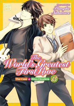 The World's Greatest First Love, Vol. 13 - Nakamura, Shungiku