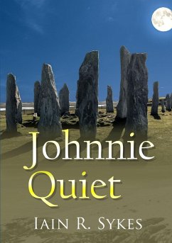 Johnnie Quiet - Sykes, Iain R.
