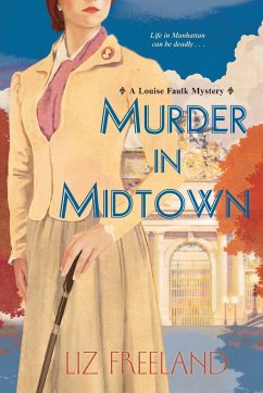 Murder in Midtown - Freeland, Liz