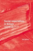 Social-Imperialism in Britain: The Lancashire Working Class and Two World Wars