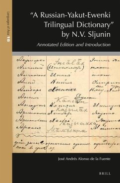 A Russian-Yakut-Ewenki Trilingual Dictionary by N.V. Sljunin - de la Fuente, José Andrés Alonso