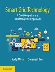 Smart Grid Technology - Misra, Sudip; Bera, Samaresh