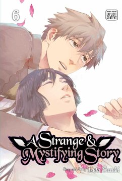 A Strange & Mystifying Story, Vol. 6 - Suzuki, Tsuta