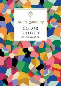 Vera Bradley Color Bright Coloring Book - Bradley, Vera