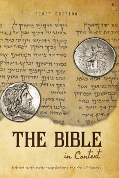 The Bible in Context - Mirecki, Paul