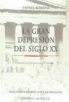 GRAN DEPRESION DEL SIGLO XX
