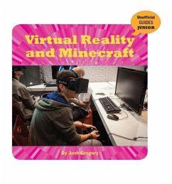 Virtual Reality and Minecraft - Gregory, Josh