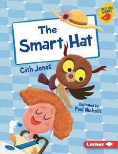 The Smart Hat - Jones, Cath