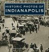 Historic Photos of Indianapolis - Bild 1