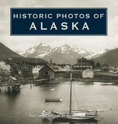 Historic Photos of Alaska