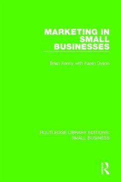 Marketing in Small Businesses - Kenny, Brian; Dyson, Karen