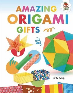 Amazing Origami Gifts - Ives, Rob