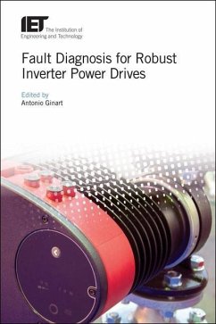 Fault Diagnosis for Robust Inverter Power Drives