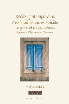 Récits Contemporains d'Endeuillés Après Suicide - Bacholle-Boskovic, Michèle