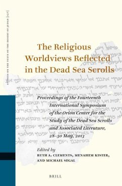 The Religious Worldviews Reflected in the Dead Sea Scrolls