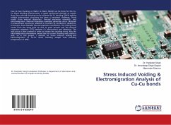 Stress Induced Voiding & Electromigration Analysis of Cu-Cu bonds - Singh, Harjinder;Sappal, Amandeep Singh;Sharma, Manvinder