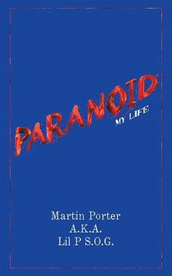 Paranoid - Porter A. K. A. Lil P S. O. G., Martin