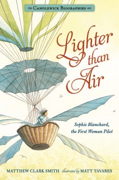Lighter Than Air: Candlewick Biographies - Smith, Matthew Clark