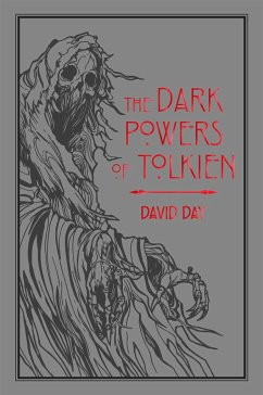 The Dark Powers of Tolkien - Day, David