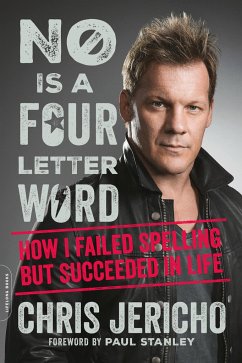 No Is a Four-Letter Word - Jericho, Chris