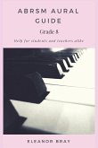 ABRSM Aural Guide - Grade 8