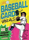 Baseball Card Vandals: Over 200 Decent Jokes on Worthless Cards (Baseball Books, Adult Humor Books, Baseball Cards Books)